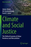 Climate and Social Justice Climate and Social Justice