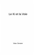 Le Ki et la Voie - Bild 1