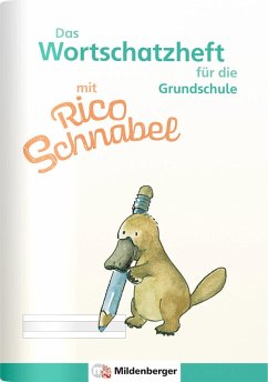 Cover Das Wortschatzheft mit Rico Schnabel - für die Grundschule (10er-Set)