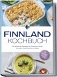 Finnland Kochbuch: Die leckersten... - Bild 1