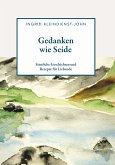 Gedanken wie Seide