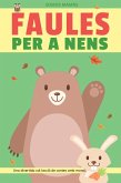 Faules per a Nens (eBook, ePUB)