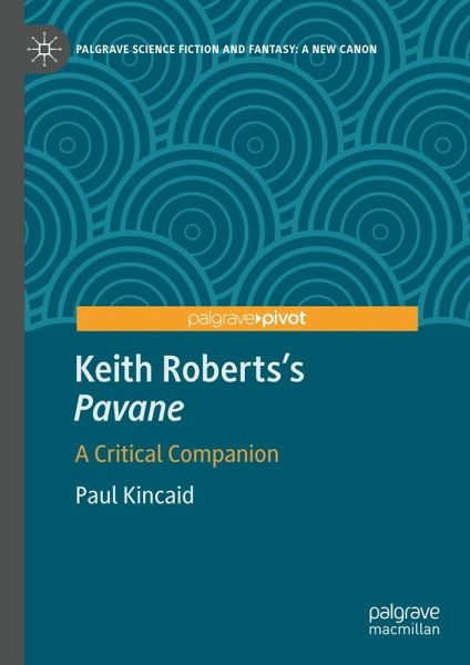 Keith Roberts's Pavane (eBook, PDF)