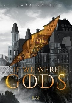 If We Were Gods (eBook, ePUB) - Große, Lara