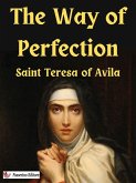 The Way of Perfection (eBook, ePUB) The Way of Perfection (eBook, ePUB)