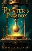 The Printer's Paradox (eBook, ePUB)