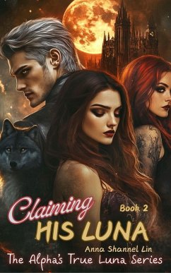 Cover Claiming His Luna (eBook, ePUB)