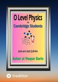 O Level Physics for Cambridge Students (eBook, ePUB)