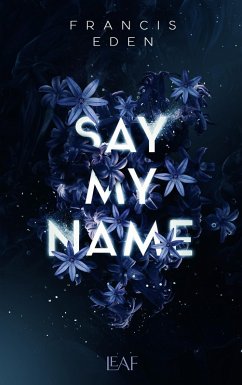 Cover Say My Name (eBook, ePUB)