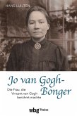 Jo van Gogh-Bonger (eBook, ePUB) Jo van Gogh-Bonger (eBook, ePUB)