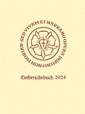 Lutherjahrbuch 91. Jahrgang 2024 (eBook, PDF) Lutherjahrbuch 91. Jahrgang 2024 (eBook, PDF)