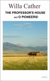 The Professor's House / O Pioneers (eBook, ePUB) The Professor's House / O Pioneers (eBook, ePUB)