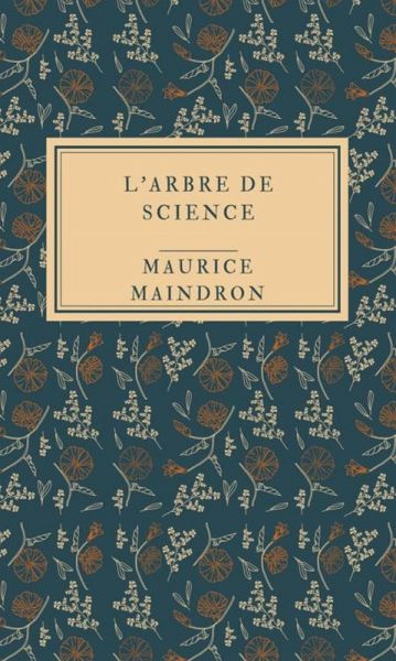 L'Arbre de Science (eBook, ePUB) L'Arbre de Science (eBook, ePUB)