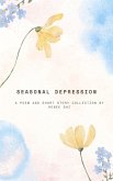 Seasonal Depression (eBook, ePUB) Seasonal Depression (eBook, ePUB)