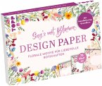 Design Paper A5 Sag's mit Blumen. Mit Handlettering-Grundkurs   (Restauflage) Design Paper A5 Sag's mit Blumen. Mit Handlettering-Grundkurs   (Restauflage)
