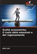 Scelte economiche: Il ruolo delle... - Bild 1