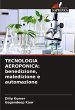 TECNOLOGIA AEROPONICA: benedizione,... - Bild 1