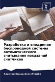 Razrabotka i wnedrenie besprowodnoj sistemy awtomaticheskogo schitywaniq pokazanij schetchikow