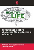 Investigação sobre diabetes: Alguns factos e números Investigação sobre diabetes: Alguns factos e números