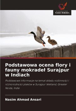 Podstawowa ocena flory i fauny mokrade¿ Surajpur w Indiach Cover Podstawowa ocena flory i fauny mokrade¿ Surajpur w Indiach