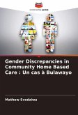 Gender Discrepancies in Community Home Based Care : Un cas à Bulawayo