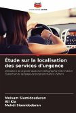 Étude sur la localisation des services d'urgence