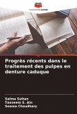 Progrès récents dans le traitement des pulpes en denture caduque