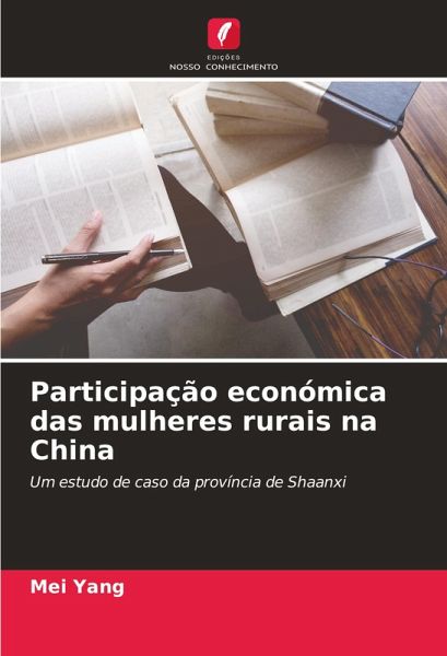 Participação económica das mulheres rurais na China Participação económica das mulheres rurais na China