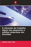 A situação do trabalho digno nas pequenas e médias empresas em Zanzibar