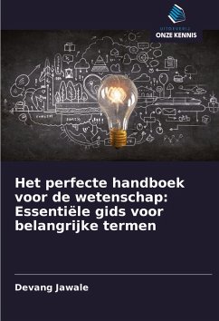 Cover Het perfecte handboek voor de wetenschap: Essentiële gids voor belangrijke termen