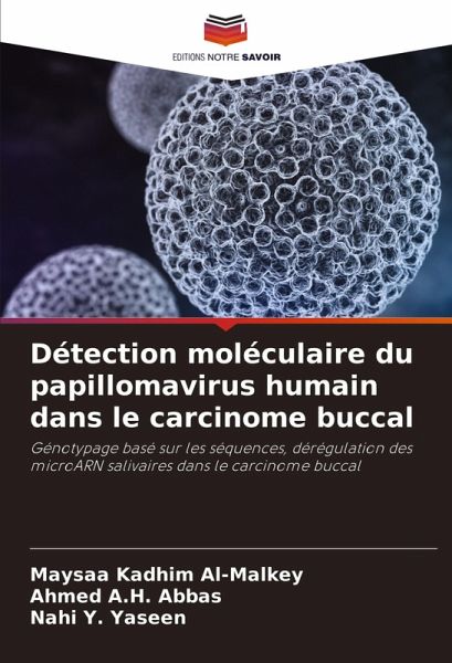 Détection moléculaire du papillomavirus humain dans le carcinome buccal Détection moléculaire du papillomavirus humain dans le carcinome buccal
