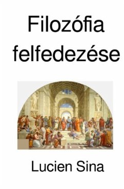 Filozófia felfedezése Filozófia felfedezése
