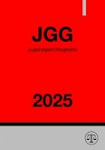 Jugendgerichtsgesetz - JGG 2025