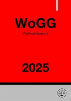 Wohngeldgesetz - WoGG 2025 Cover Wohngeldgesetz - WoGG 2025