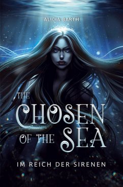 The Chosen of the Sea: Im Reich der Sirenen Cover The Chosen of the Sea: Im Reich der Sirenen