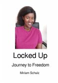 Locked Up Locked Up
