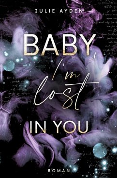 Baby, I'm lost in you - Ayden, Julie Baby, I'm lost in you - Ayden, Julie
