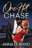 One Hot Chase One Hot Chase
