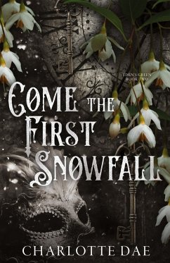 Come the First Snowfall - Dae, Charlotte