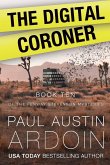 The Digital Coroner The Digital Coroner