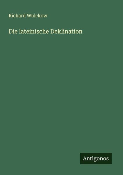 Die lateinische Deklination