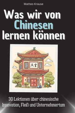Cover Was wir von Chinesen lernen können
