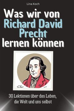 Cover Was wir von Richard David Precht lernen können
