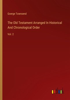Cover The Old Testament Arranged In Historical And Chronological Order