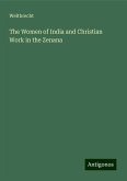 The Women of India and Christian Work in the Zenana