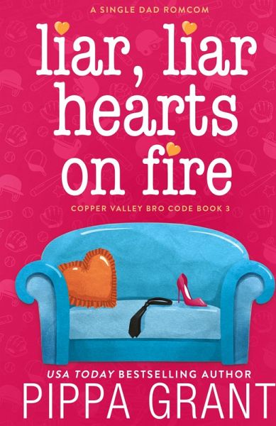 Liar, Liar, Hearts on Fire