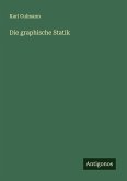 Die graphische Statik Die graphische Statik