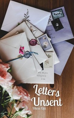 Letters Unsent - Oja, Olivia