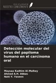 Detección molecular del virus del papiloma humano en el carcinoma oral Detección molecular del virus del papiloma humano en el carcinoma oral