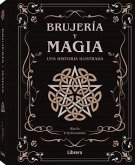 Brujería y magia Brujería y magia